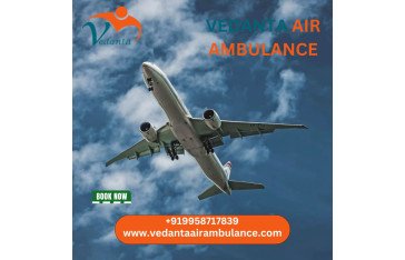 For World-class Medical Care Hire Vedanta Air Ambulance Service in Siliguri