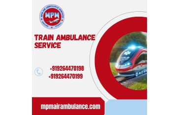 Choose MPM Train Ambulance Services in Jabalpur With World-class Medical Service