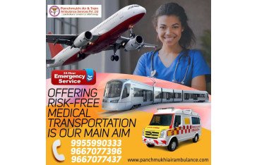 Get Panchmukhi Air and Train Ambulance in Guwahati with Extraordinary Medical Aid