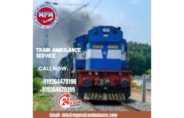 Choose MPM Train Ambulance Service In Lucknow With Life Saving ICU Setup