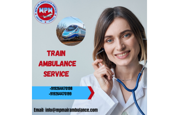 Pick MPM Train Ambulance Service In Ranchi With Effective Medical Care