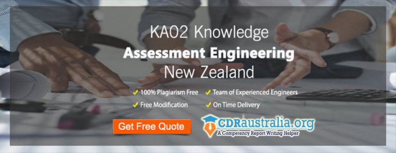 ka02-assessment-for-engineers-in-new-zealand-ask-an-expert-at-cdraustraliaorg-big-0