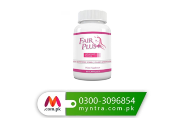 Fair Plus Whitening Capsule In Pakistan 03003096854