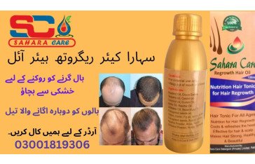 Sahara Care Regrowth Hair Oil in Shahkot -03001819306