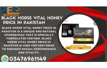 Black Horse Vital Honey Price in Jacobabad/ 03476961149