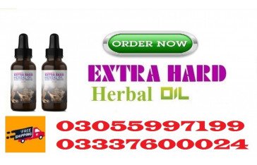 Extra Hard Herbal Oil in Lahore - 03055997199