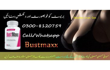 BustMaxx Price in Rawalpindi Call# 03008120759  How To Use BustMaxx