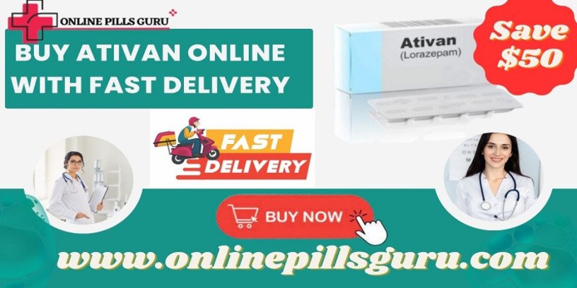 buy-ativan-online-with-fast-delivery-big-0