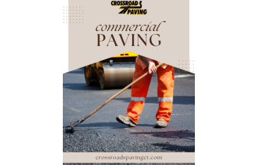 Commercial Paving: Why It Matters for Your Business